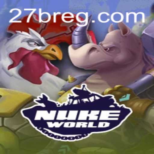 Aventuras em NukeWorld: Explorando o Fascínio do Jogo 27b